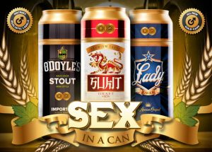 Sex in a can gold: O'Doyle's Stout, Sukit Draft, Lady Lager